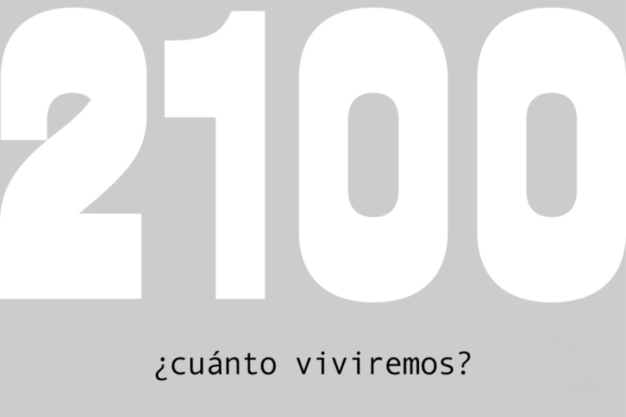Afiche del programa: la imagen tiene un fondo gris y sobre él el número 2100 en blanco, y la pregunta ¿Cuánto viviremos? en negro.